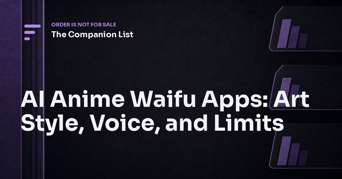AI Anime Waifu Apps: Art Style, Voice, and Limits