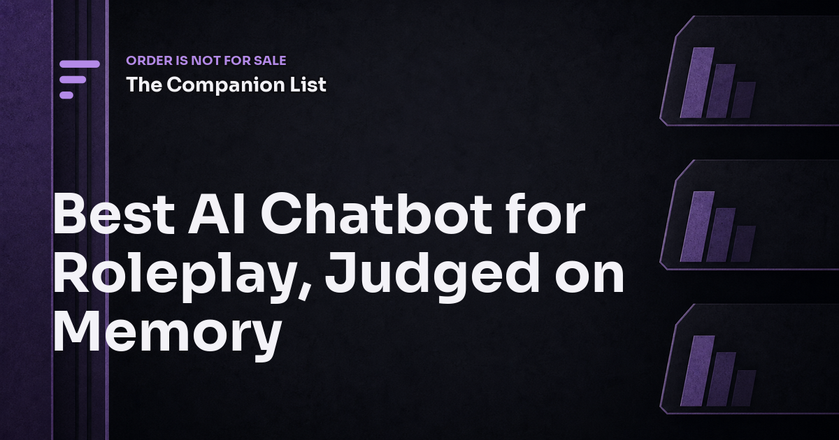 Best AI Chatbot for Roleplay, Judged on Memory