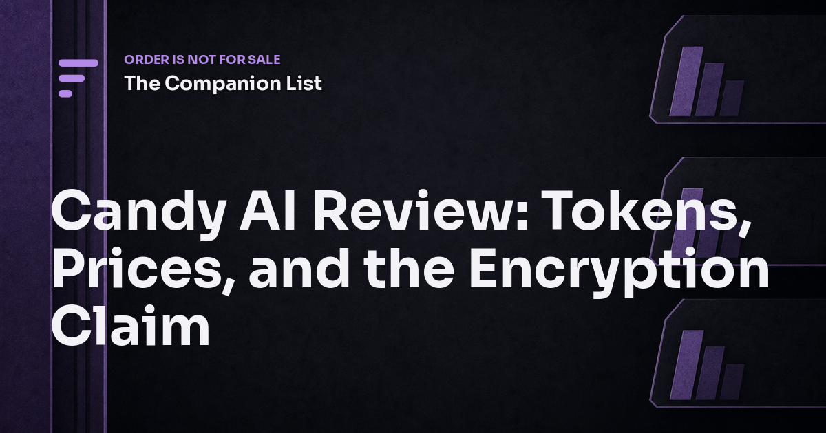 Candy AI Review: Tokens, Prices, and the Encryption Claim